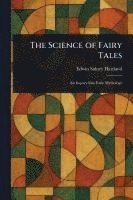 Edwin Sidney Hartland - Science of Fairy Tales, Häftad. Tillgänglighet: Lägg i varukorg