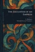 Daughter of an Empress