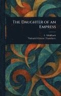 Daughter of an Empress