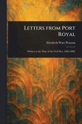 Letters From Port Royal
