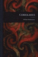 William Shakespeare - Coriolanus, Häftad