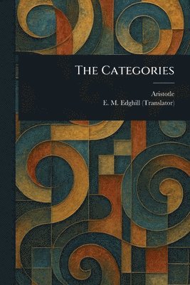 Aristotle, E M Edghill - Categories, Häftad