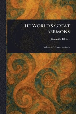 Grenville Kleiser - World's Great Sermons, Häftad
