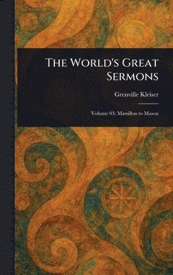 Grenville Kleiser - World's Great Sermons, Inbunden