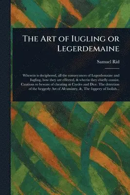 Art of Iugling or Legerdemaine