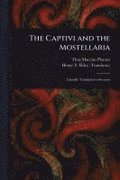 Captivi and the Mostellaria