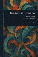 John R (John Roy) Musick, F A (Freeland a ) Carter - Witch of Salem, Häftad. Tillgänglighet: Lägg i varukorg