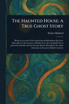 Walter Hubbell - Haunted House, Häftad