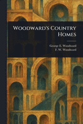 Woodward's Country Homes