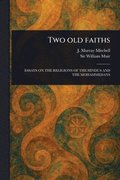 Two Old Faiths