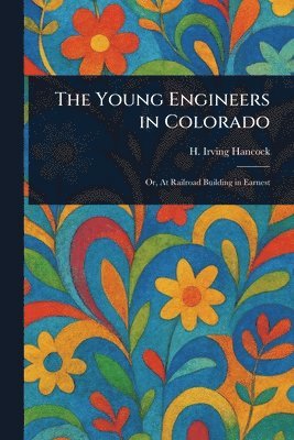 Young Engineers in Colorado