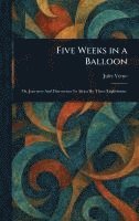 Jules Verne - Five Weeks in a Balloon, Inbunden