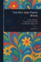 Furnley Maurice, Cyril Dobbs, Vera Hamilton - Bay and Padie Book, Häftad