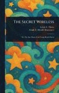 Secret Wireless
