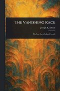 Vanishing Race