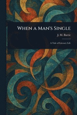 When a Man's Single