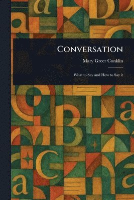 Mary Greer Conklin - Conversation, Häftad