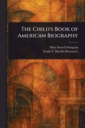 Child's Book of American Biography