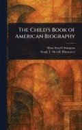Child's Book of American Biography