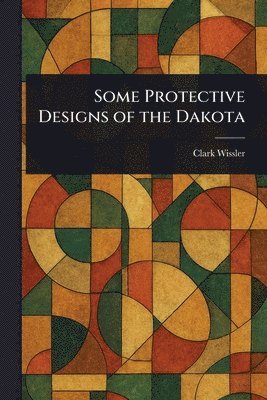 Some Protective Designs of the Dakota