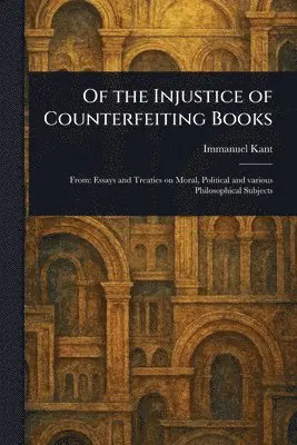 Of the Injustice of Counterfeiting Books
