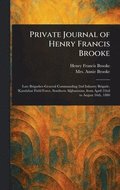 Private Journal of Henry Francis Brooke