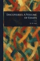 W B (William Butler) Yeats - Discoveries, Häftad. Tillgänglighet: Lägg i varukorg