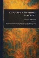 Germany's Fighting Machine