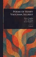 Poems of Henry Vaughan, Silurist
