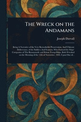 Joseph Darvall - Wreck on the Andamans, Häftad. Tillgänglighet: Lägg i varukorg