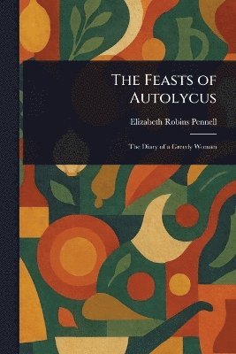 Feasts of Autolycus