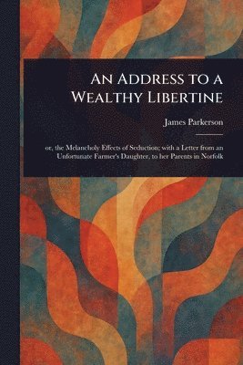 Address to a Wealthy Libertine