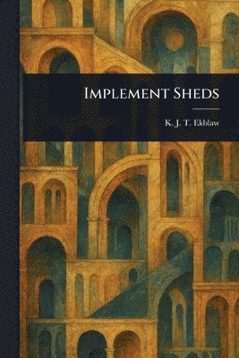 Implement Sheds