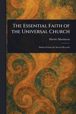 Essential Faith of the Universal Church