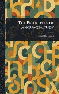 Harold E Palmer - Principles of Language-Study, Inbunden. Tillgänglighet: Lägg i varukorg
