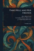 Faro Nell and Her Friends