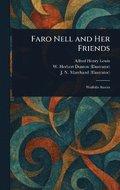 Faro Nell and Her Friends