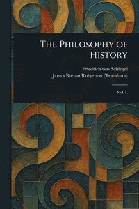 The Philosophy of History