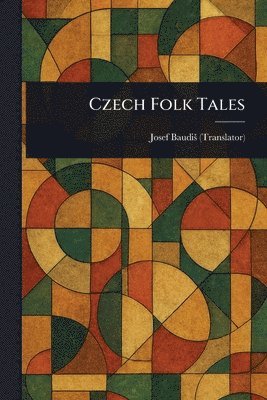 Josef Baudis - Czech Folk Tales, Häftad