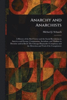 Anarchy And Anarchists