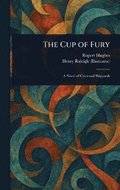 The Cup of Fury