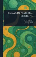 Essays in Pastoral Medicine