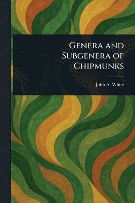Genera and Subgenera of Chipmunks