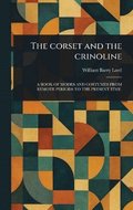 Corset and the Crinoline