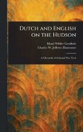 Dutch and English on the Hudson