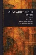Day With the Poet Burns