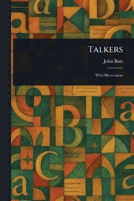 John Bate - Talkers, Häftad