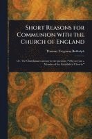 Short Reasons for Communion With the Church of England