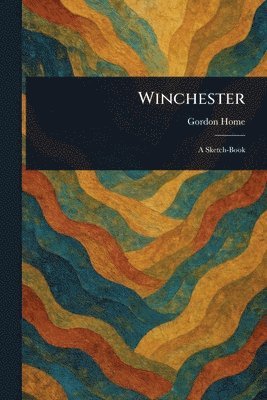 Gordon Home - Winchester, Häftad
