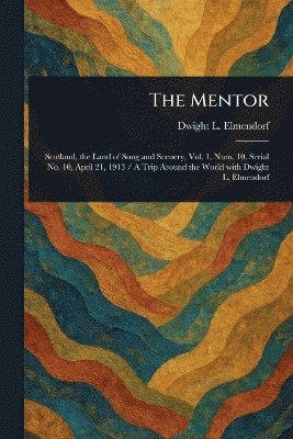 Dwight L (Dwight Lathrop) Elmendorf - Mentor, Häftad. Tillgänglighet: Lägg i varukorg